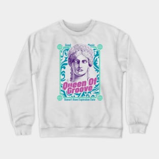 Queen of Groove (Aphrodite) Crewneck Sweatshirt